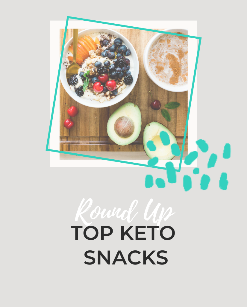 TOP KETO SNACKS