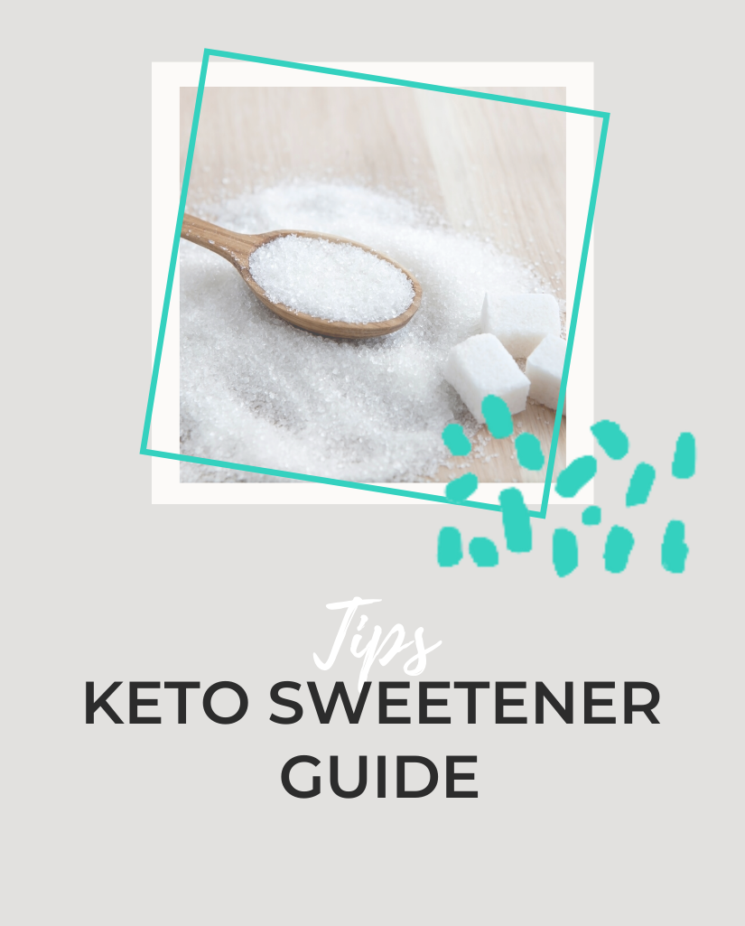 Keto sweetener guide