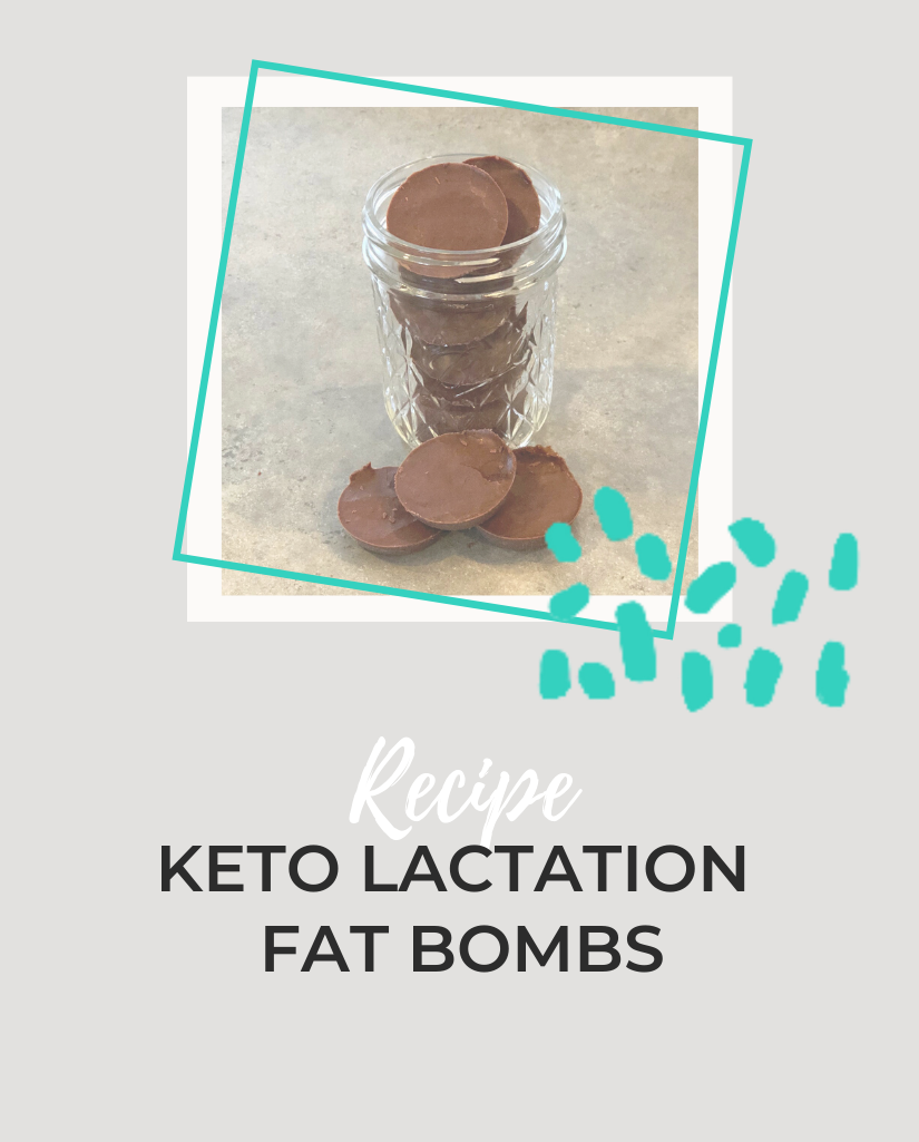 KETO LACTATION FAT BOMBS