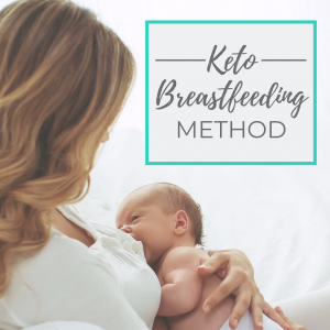 keto while breastfeeding