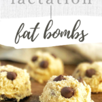 Cookie Dough Lactation Fat Bombs